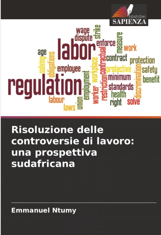 Risoluzione delle controversie di lavoro: una prospettiva sudafricana
