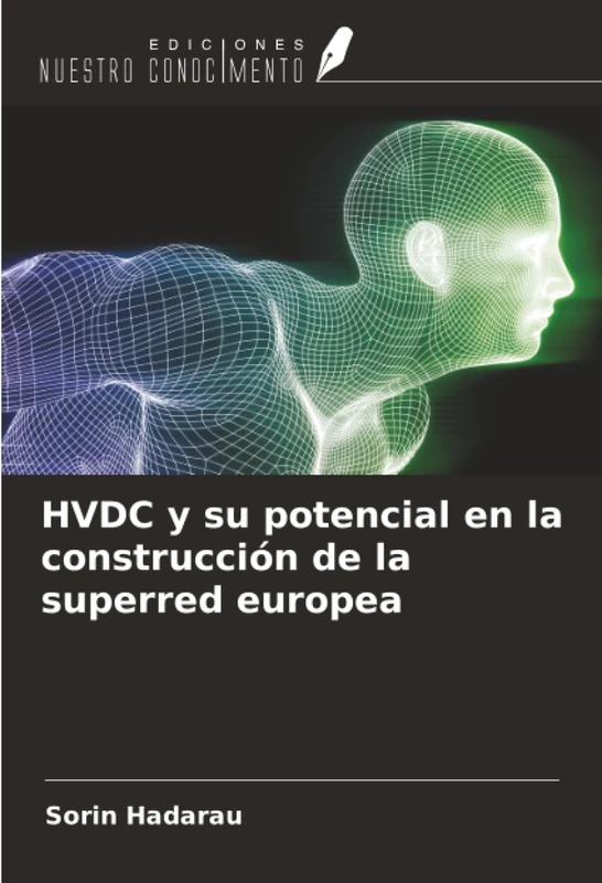 HVDC y su potencial en la construcción de la superred europea