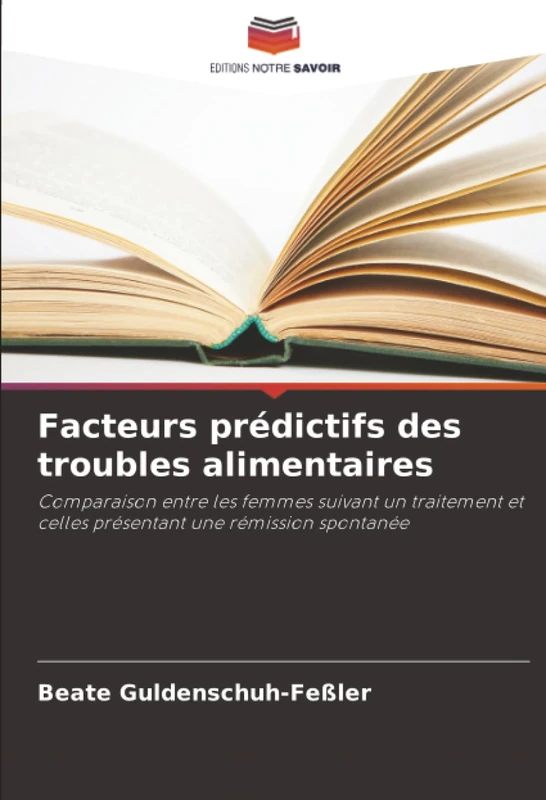 Facteurs prédictifs des troubles alimentaires: Comparaison entre les femmes suivant un traitement et celles présentant une rémission spontanée - Image 1