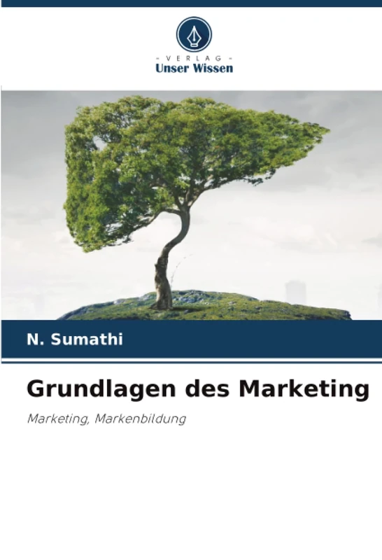 Grundlagen des Marketing: Marketing, Markenbildung