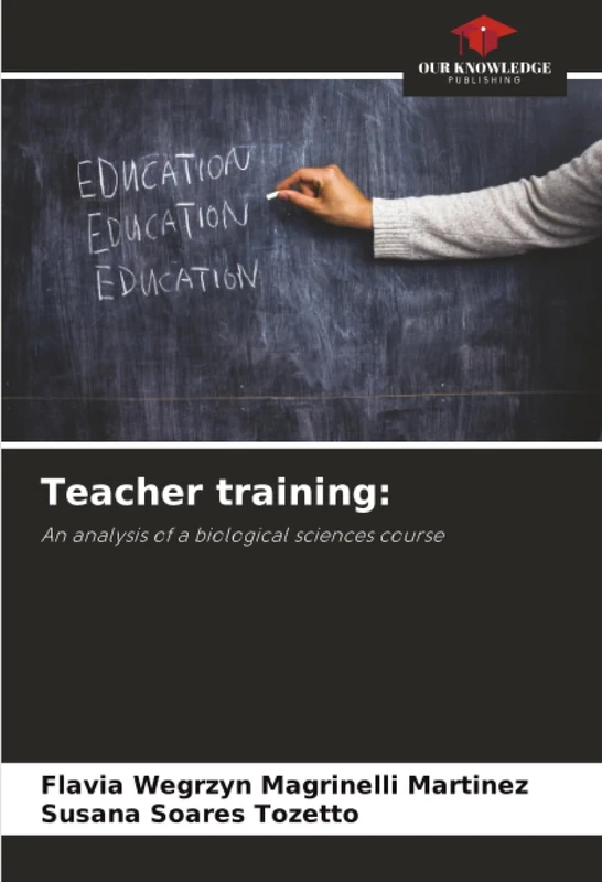 Teacher training:: An analysis of a biological sciences course