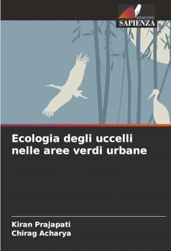 Ecologia degli uccelli nelle aree verdi urbane