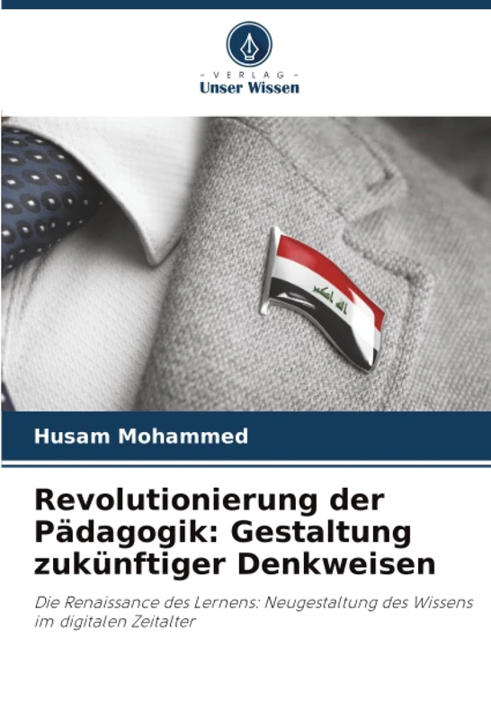 Revolutionierung der Pädagogik: Gestaltung zukünftiger Denkweisen: Die Renaissance des Lernens: Neugestaltung des Wissens im digitalen Zeitalter