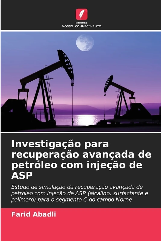 Investigação para recuperação avançada de petróleo com injeção de ASP: Estudo de simulação da recuperação avançada de petróleo com injeção de ASP ... e polímero) para o segmento C do campo Norne - Image 1