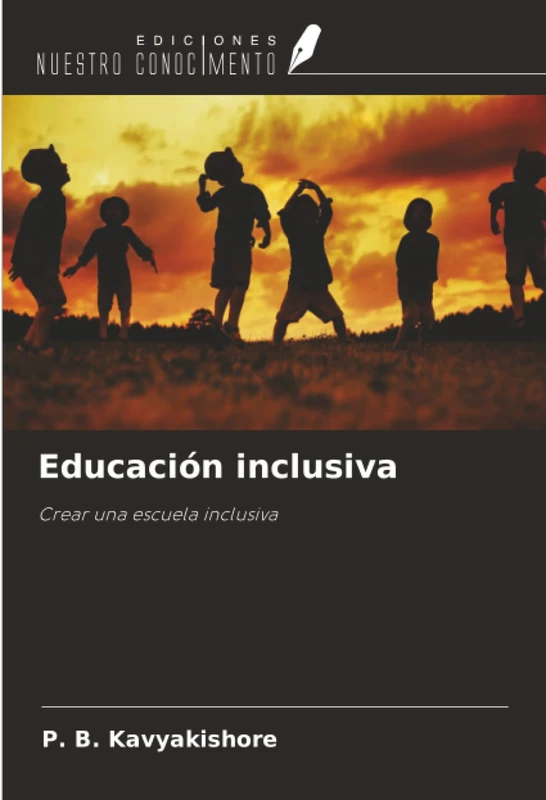 Educación inclusiva: Crear una escuela inclusiva