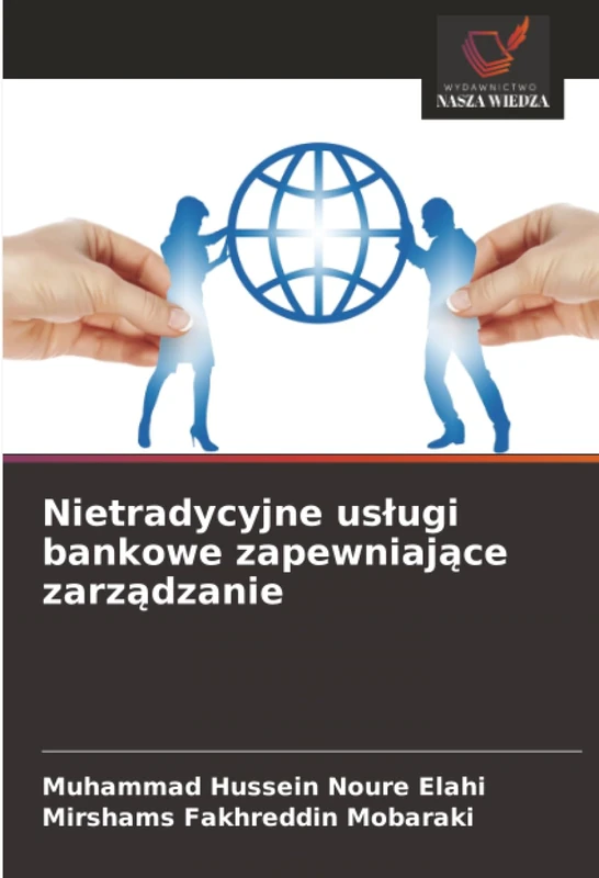 Nietradycyjne usługi bankowe zapewniające zarządzanie