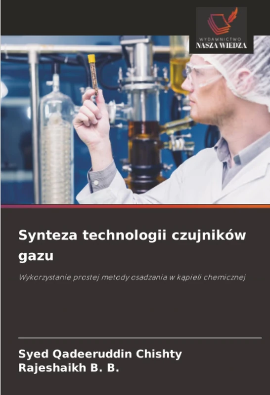 Synteza technologii czujników gazu: Wykorzystanie prostej metody osadzania w kąpieli chemicznej