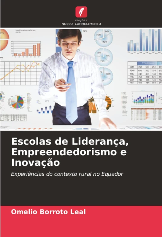 Escolas de Liderança, Empreendedorismo e Inovação: Experiências do contexto rural no Equador