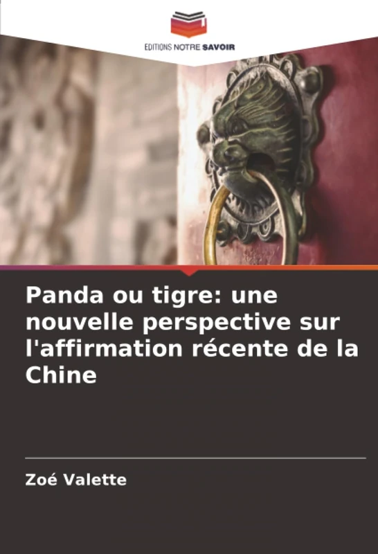 Panda ou tigre: une nouvelle perspective sur l'affirmation récente de la Chine