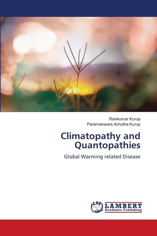 Climatopathy and Quantopathies: Global Warming related Disease - Image 1