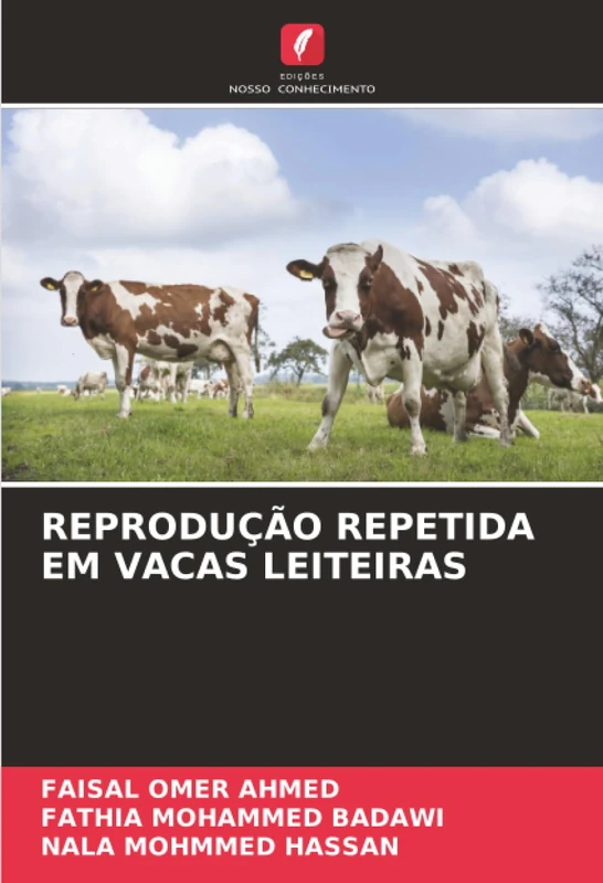 REPRODUÇÃO REPETIDA EM VACAS LEITEIRAS