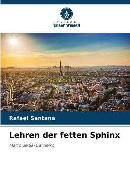 Lehren der fetten Sphinx: Mário de Sá-Carneiro