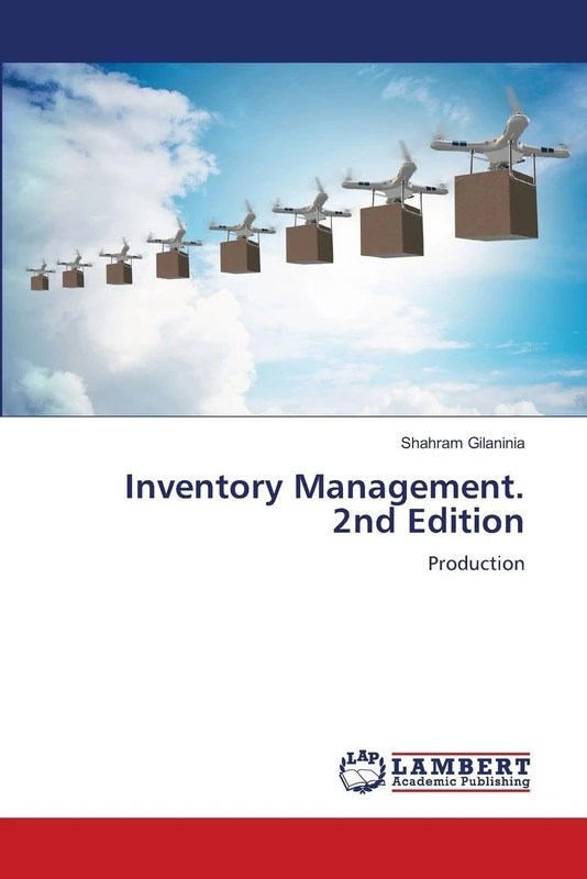 Inventory Management. 2nd Edition: Production