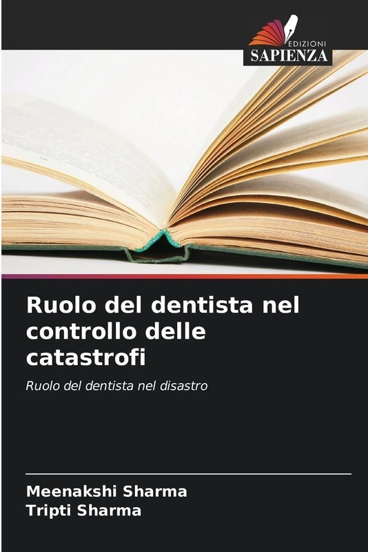 Ruolo del dentista nel controllo delle catastrofi: Ruolo del dentista nel disastro