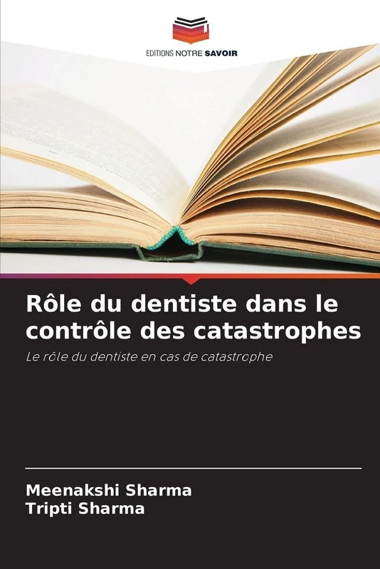 Rôle du dentiste dans le contrôle des catastrophes: Le rôle du dentiste en cas de catastrophe