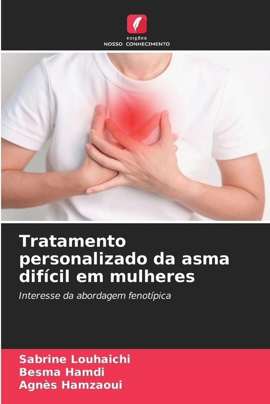 Tratamento personalizado da asma difícil em mulheres: Interesse da abordagem fenotípica