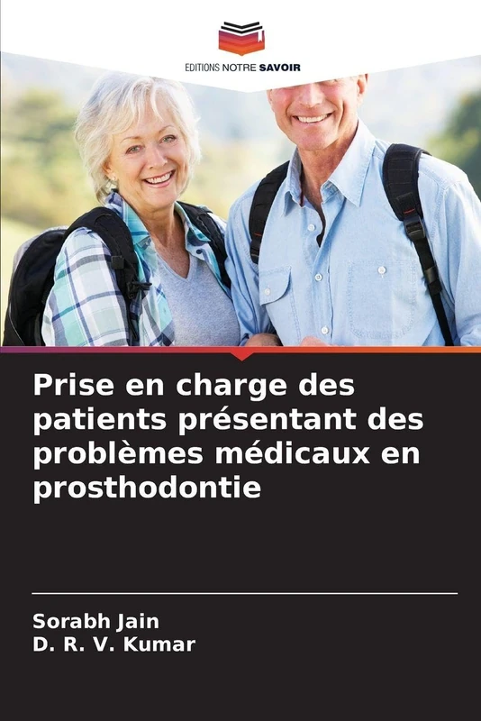 Prise en charge des patients présentant des problèmes médicaux en prosthodontie