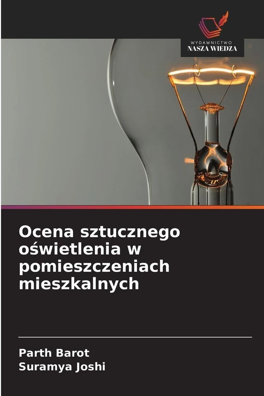 Ocena sztucznego oświetlenia w pomieszczeniach mieszkalnych