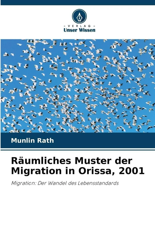 Räumliches Muster der Migration in Orissa, 2001: Migration: Der Wandel des Lebensstandards - Image 1