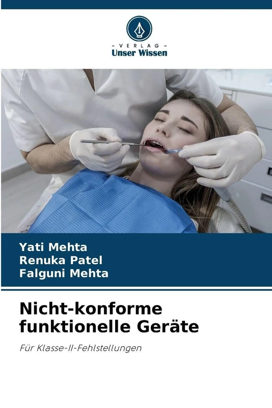Nicht-konforme funktionelle Geräte: Für Klasse-II-Fehlstellungen - Image 1