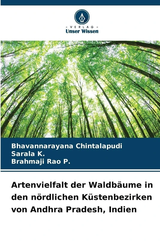 Artenvielfalt der Waldbäume in den nördlichen Küstenbezirken von Andhra Pradesh, Indien
