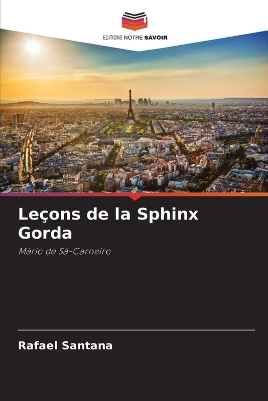 Leçons de la Sphinx Gorda: Mário de Sá-Carneiro