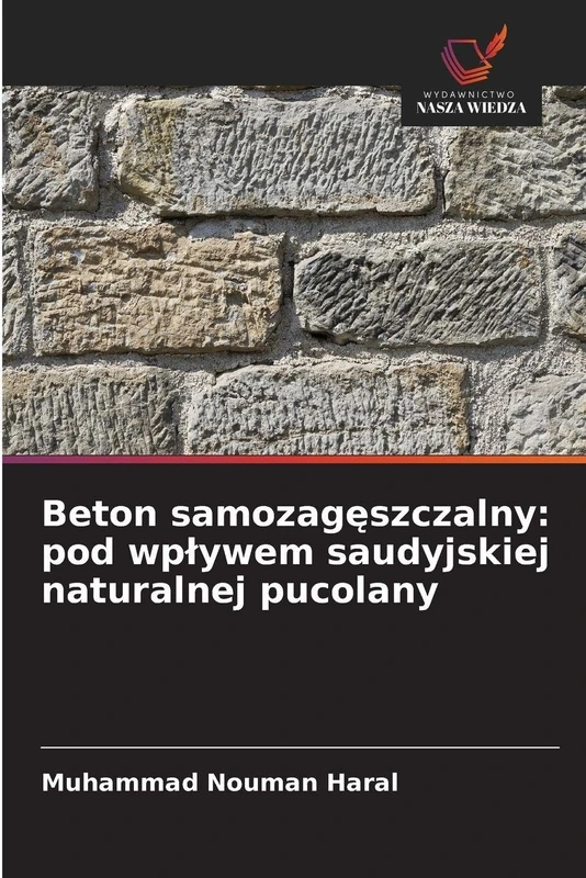 Beton samozagęszczalny: pod wplywem saudyjskiej naturalnej pucolany