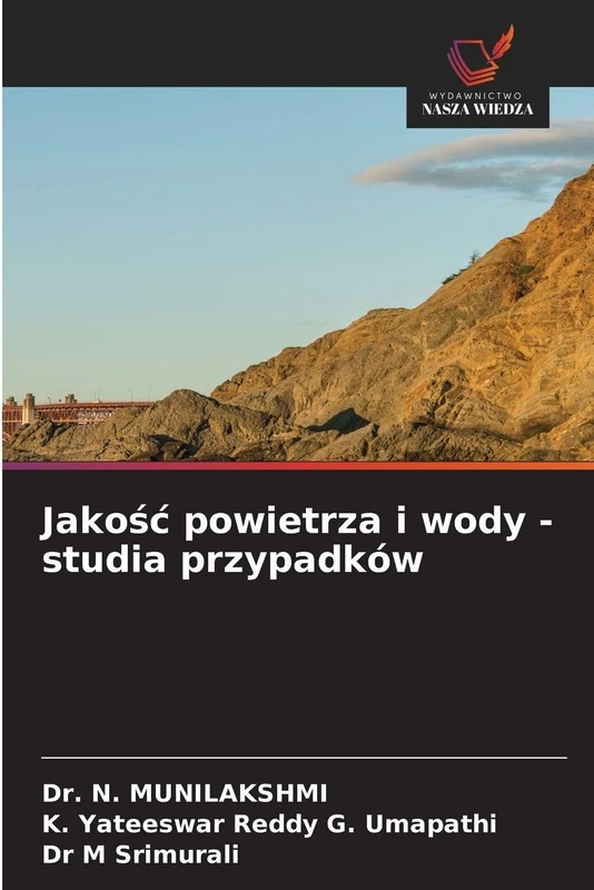 Jakośc powietrza i wody - studia przypadków