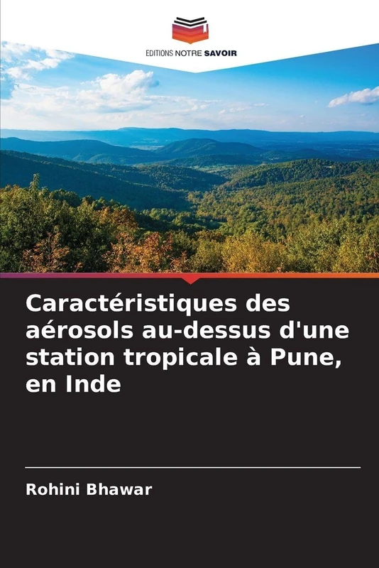 Caractéristiques des aérosols au-dessus d'une station tropicale à Pune, en Inde