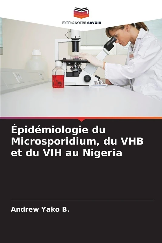 Épidémiologie du Microsporidium, du VHB et du VIH au Nigeria