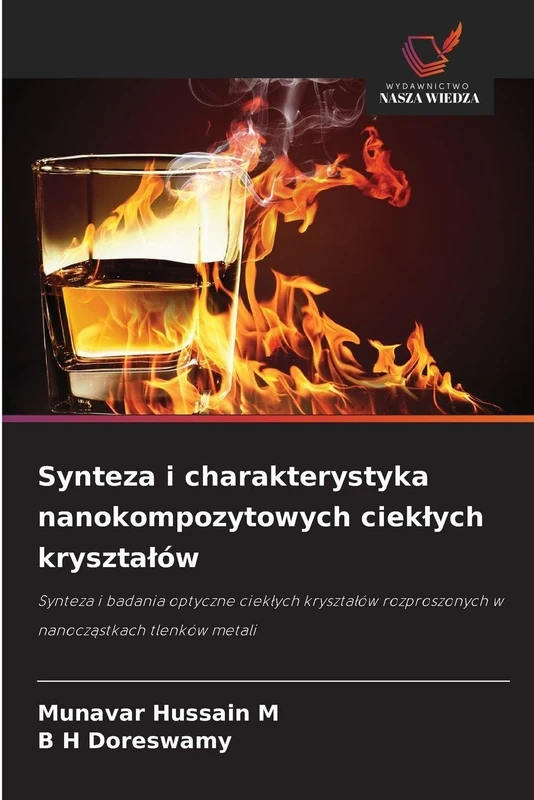 Synteza i charakterystyka nanokompozytowych cieklych krysztalów: Synteza i badania optyczne ciek¿ych kryszta¿ów rozproszonych w nanocz¿stkach tlenków metali