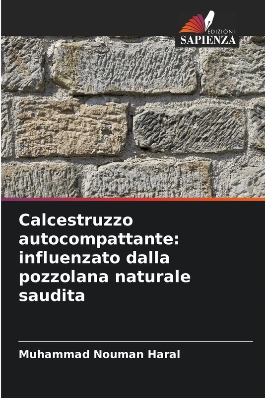 Calcestruzzo autocompattante: influenzato dalla pozzolana naturale saudita