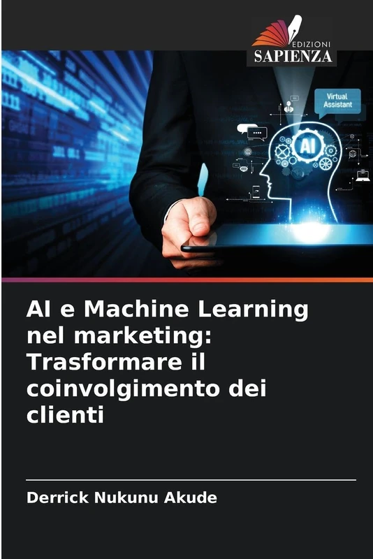 AI e Machine Learning nel marketing: Trasformare il coinvolgimento dei clienti