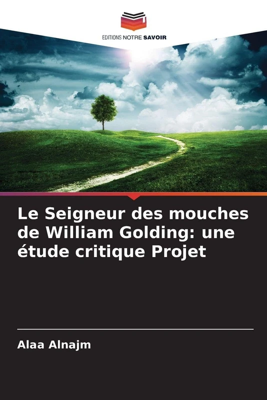 Le Seigneur des mouches de William Golding: une étude critique Projet