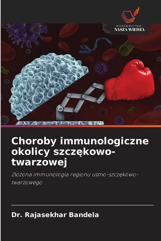 Choroby immunologiczne okolicy szczękowo-twarzowej: Z¿o¿ona immunologia regionu ustno-szcz¿kowo-twarzowego