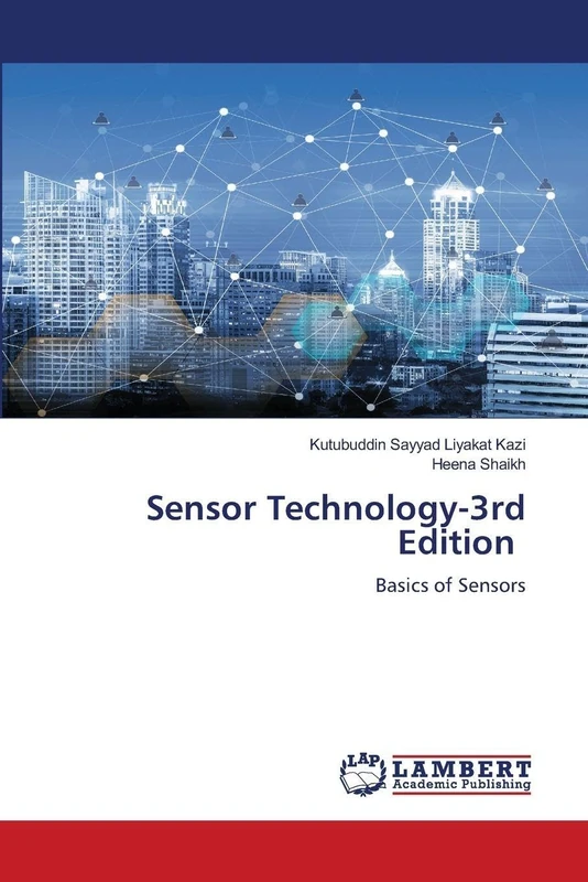 Sensor Technology-3rd Edition: Basics of Sensors