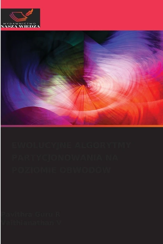 Ewolucyjne Algorytmy Partycjonowania Na Poziomie Obwodów