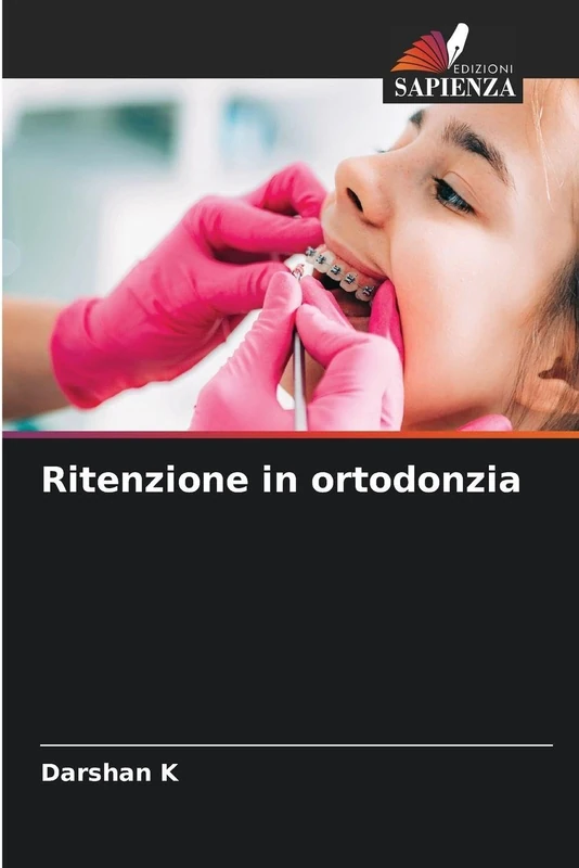 Ritenzione in ortodonzia