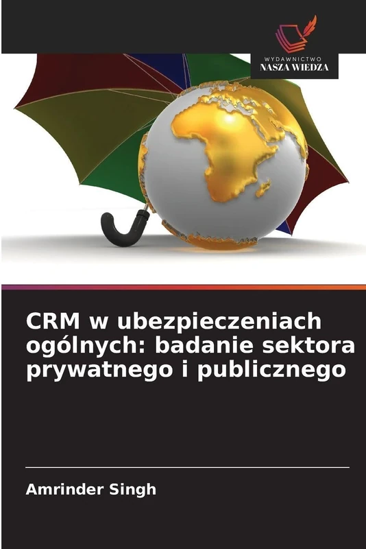 CRM w ubezpieczeniach ogólnych: badanie sektora prywatnego i publicznego - Image 1