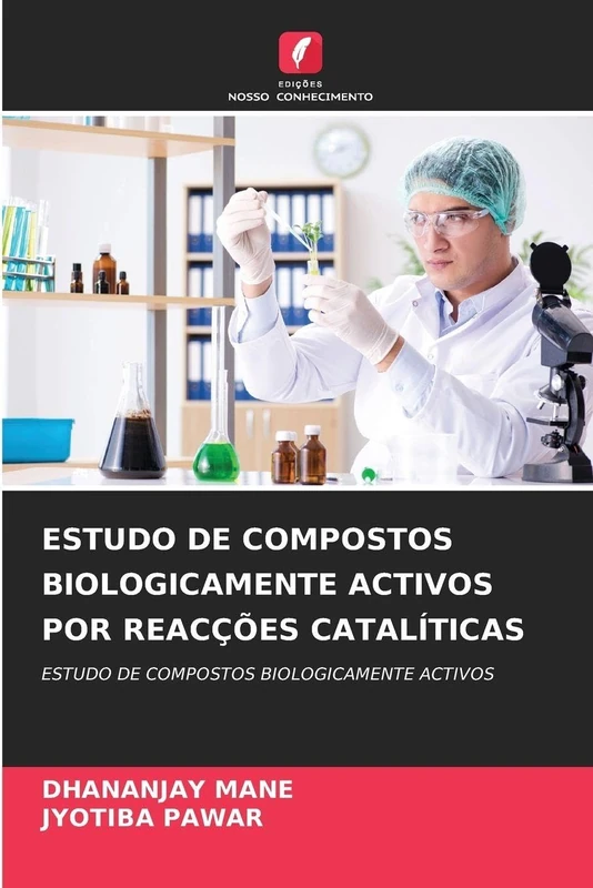 Estudo de Compostos Biologicamente Activos Por Reacções Catalíticas