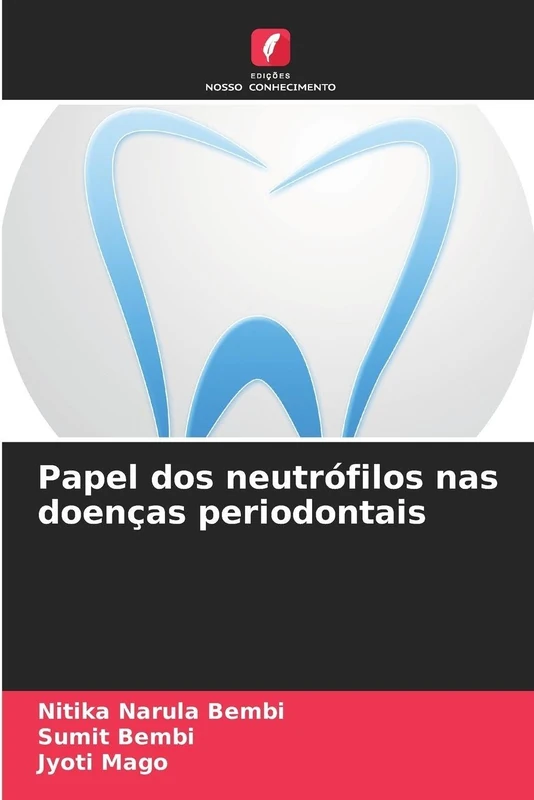 Papel dos neutrófilos nas doenças periodontais