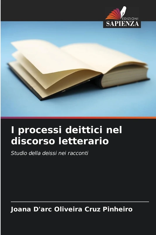 I processi deittici nel discorso letterario: Studio della deissi nei racconti