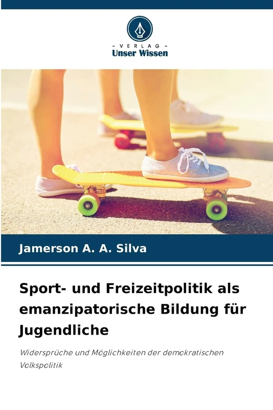 Sport- und Freizeitpolitik als emanzipatorische Bildung für Jugendliche: Widersprüche und Möglichkeiten der demokratischen Volkspolitik