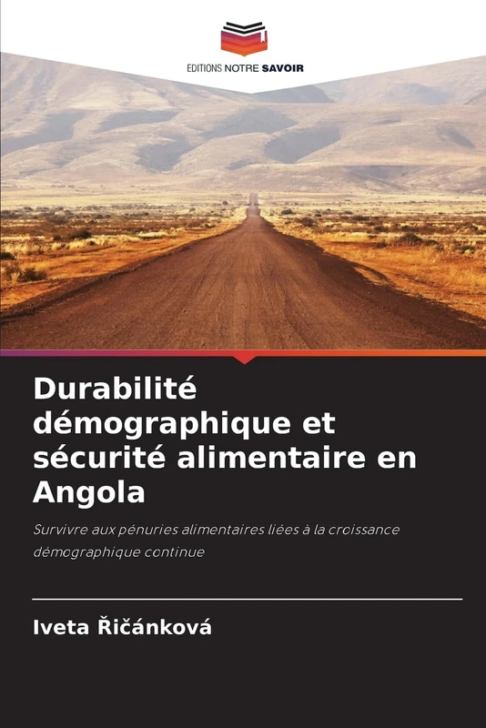 Durabilité démographique et sécurité alimentaire en Angola: Survivre aux pénuries alimentaires liées à la croissance démographique continue - Image 1