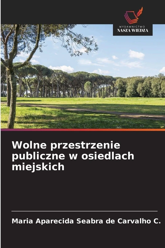 Wolne przestrzenie publiczne w osiedlach miejskich