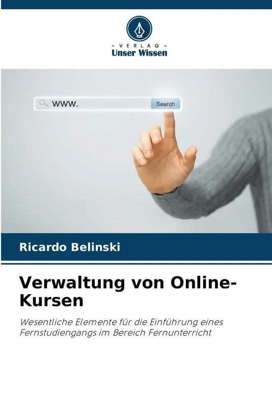 Verwaltung von Online-Kursen: Wesentliche Elemente für die Einführung eines Fernstudiengangs im Bereich Fernunterricht - Image 1