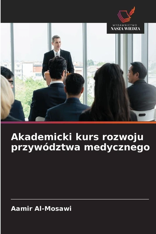 Akademicki kurs rozwoju przywództwa medycznego - Image 1