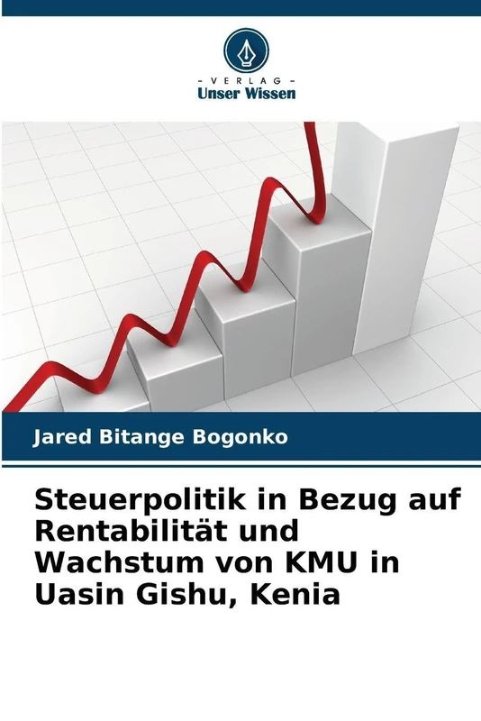 Steuerpolitik in Bezug auf Rentabilität und Wachstum von KMU in Uasin Gishu, Kenia