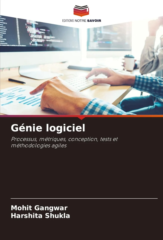 Génie logiciel: Processus, métriques, conception, tests et méthodologies agiles