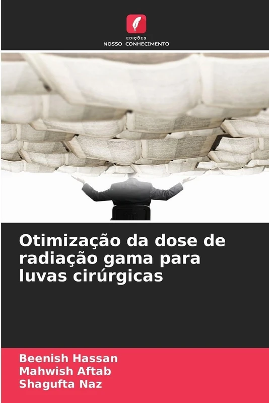 Otimização da dose de radiação gama para luvas cirúrgicas